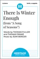 There Is Winter Enough SATB choral sheet music cover